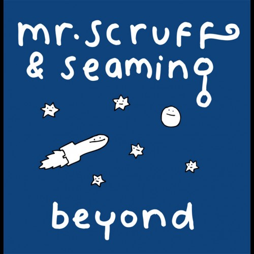 Beyond - Mr. Scruff