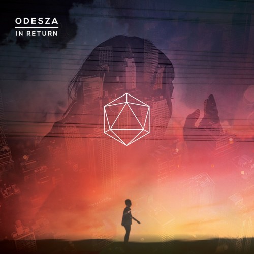 In Return - ODESZA