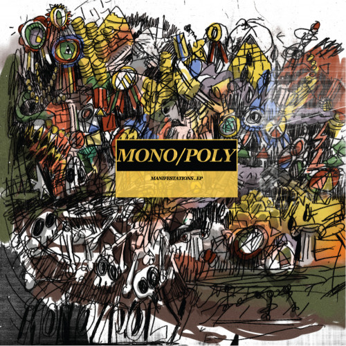 Manifestations - EP - Mono/Poly