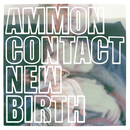 New Birth - Ammoncontact