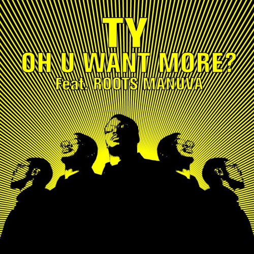 Oh U Want More? - 