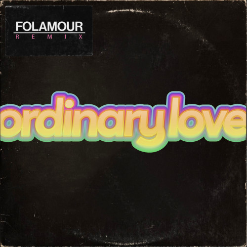 Ordinary Love (Folamour Remix) - Roosevelt