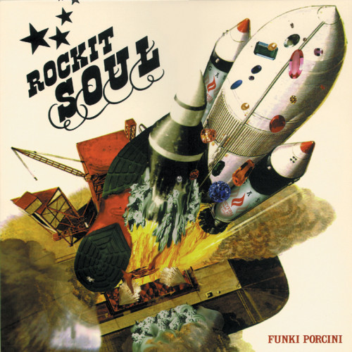 Rockit Soul - Funki Porcini