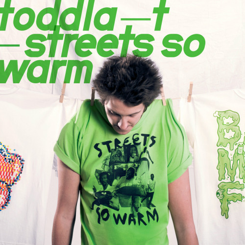 Streets So Warm - Toddla T