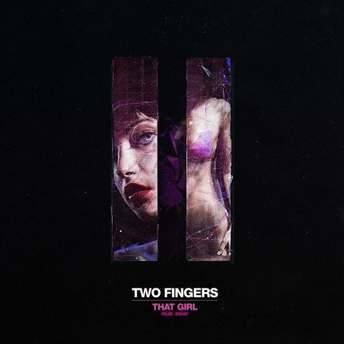 That Girl (feat Sway) - Two Fingers