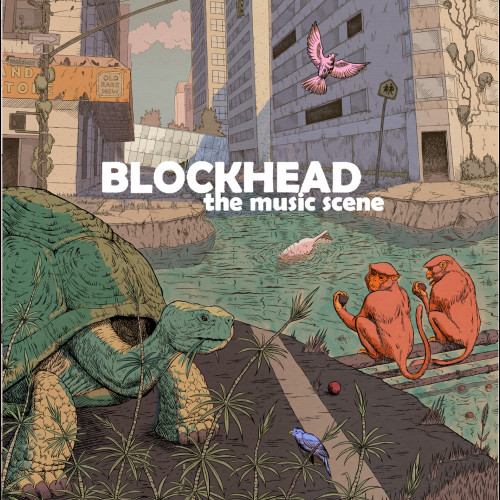 The Music Scene - Blockhead