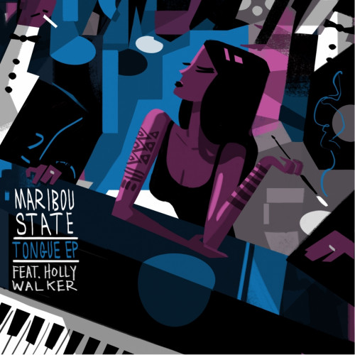Tongue - Maribou State & Holly Walker