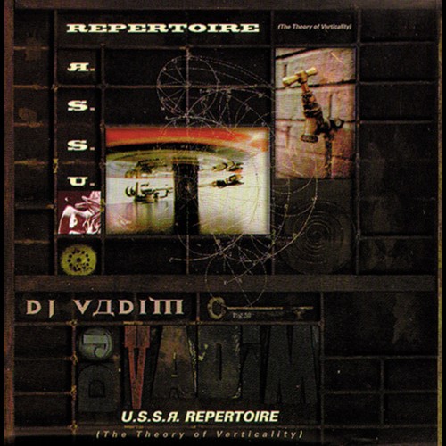 USSR Repertoire / The Theory Of Verticality - DJ Vadim